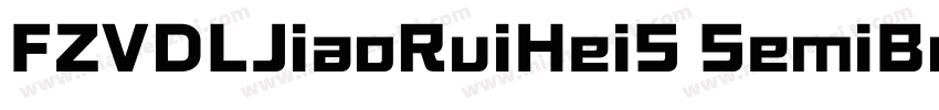 FZVDLJiaoRuiHeiS SemiBold字体转换